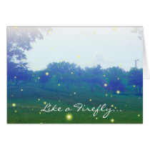 Like a Firefly Greeting Card cards