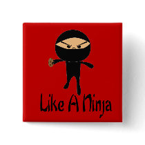 Like A Ninja buttons