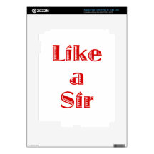 Like a Sir Decal For iPad 3