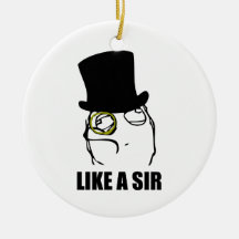 Like a Sir Monocle Rage Face Meme Christmas Tree Ornaments