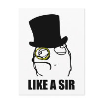 Like a Sir Monocle Rage Face Meme Postcard