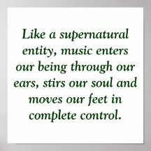 Like a supernatural entity, music enters our be... poster
