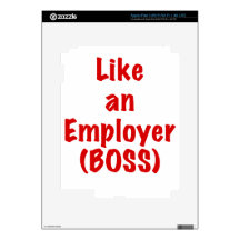 Like an Employer Boss Skins For iPad 3