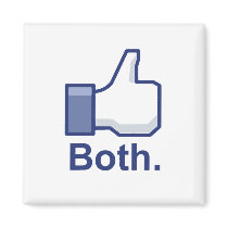 Like Both Fridge Magnet