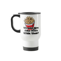 like fries with that, like fries with that coffee mugs