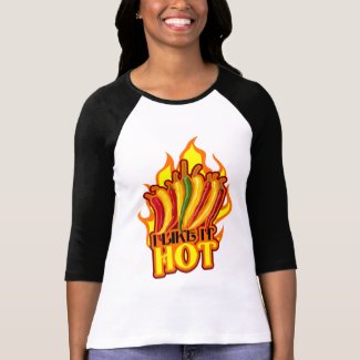 Like It Hot $23.95 Womens Raglan shirt
