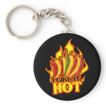 Like It Hot $9.85 Keychain