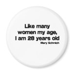 Like Many Women My Age quote Like Many Women My Age quote