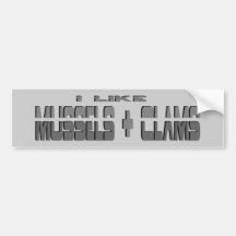 like mussels and clams bumper sticker