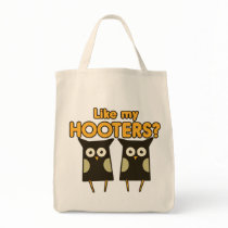 Like my Hooters boobs humor Bag