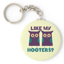 Like my Hooters Key Chains