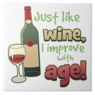 Age Like Fine Wine Quotes. QuotesGram