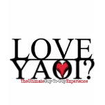 Like Yaoi? Shirt