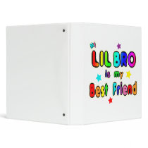 Lil Bro Best Friend 3 Ring Binder