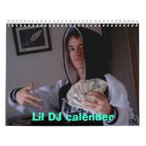 Lil DJ Calender Calendars
