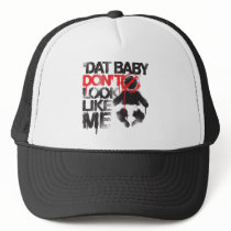 Lil Jon "Shawty Putt- Dat Baby Don't Look Like Me" Trucker Hats