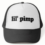 Lil pimp trucker hats