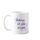 basic_mug - Pretty lilac flowers and black text design Mother of the Groom T-shirts, mousepads, mugs, buttons, tote bags, and more that you can customize with a name or other text. We have the matching design for all the members of the wedding party!