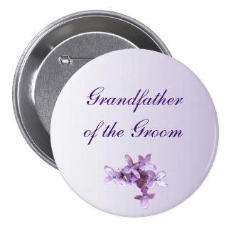 Lilac Wedding Grandfather of the Groom Pin