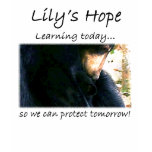 Lily's Hope for Tomorrow t-shirts