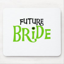Lime and Black Future Bride Mouse Pad
