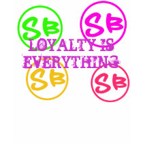 Lime, Purple, orange, pink, LOYALTY IS EVERYTHING t-shirts by B_37_SOLJABOYENT Lime, Purple, orange, pink, LOYALTY IS EVERYTHING t-shirts
