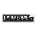 Limited Potential bumpersticker by Mikepo Limited Potential bumpersticker
