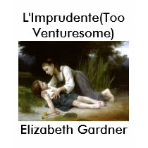 L'Imprudente(Too Venturesome) t-shirts by CloudDancer7 L'Imprudente(Too Venturesome) t-shirts