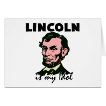 Lincoln is my Idol cards by doonidesigns Lincoln is my Idol cards