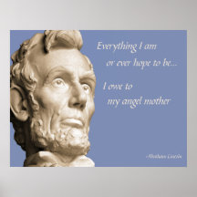 Lincoln Mother Quote Print