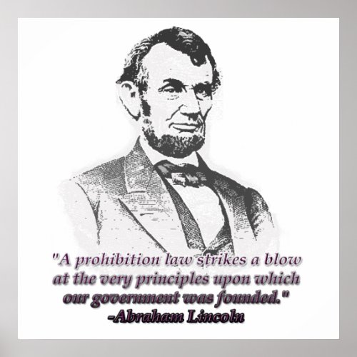 Lincoln on Prohibition print