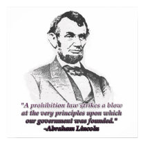 Lincoln on Prohibition posters