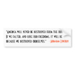 Lincoln Quote 1 Bumper Stickers