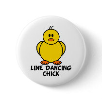 Line Dancing Chick buttons by chicktshirts8 Line Dancing Chick buttons