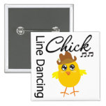 Line Dancing Chick Pinback Buttons