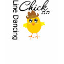 Line Dancing Chick t-shirts by chicktshirts Line Dancing Chick t-shirts