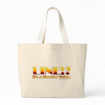 Line!? (Text Only) Canvas Bags