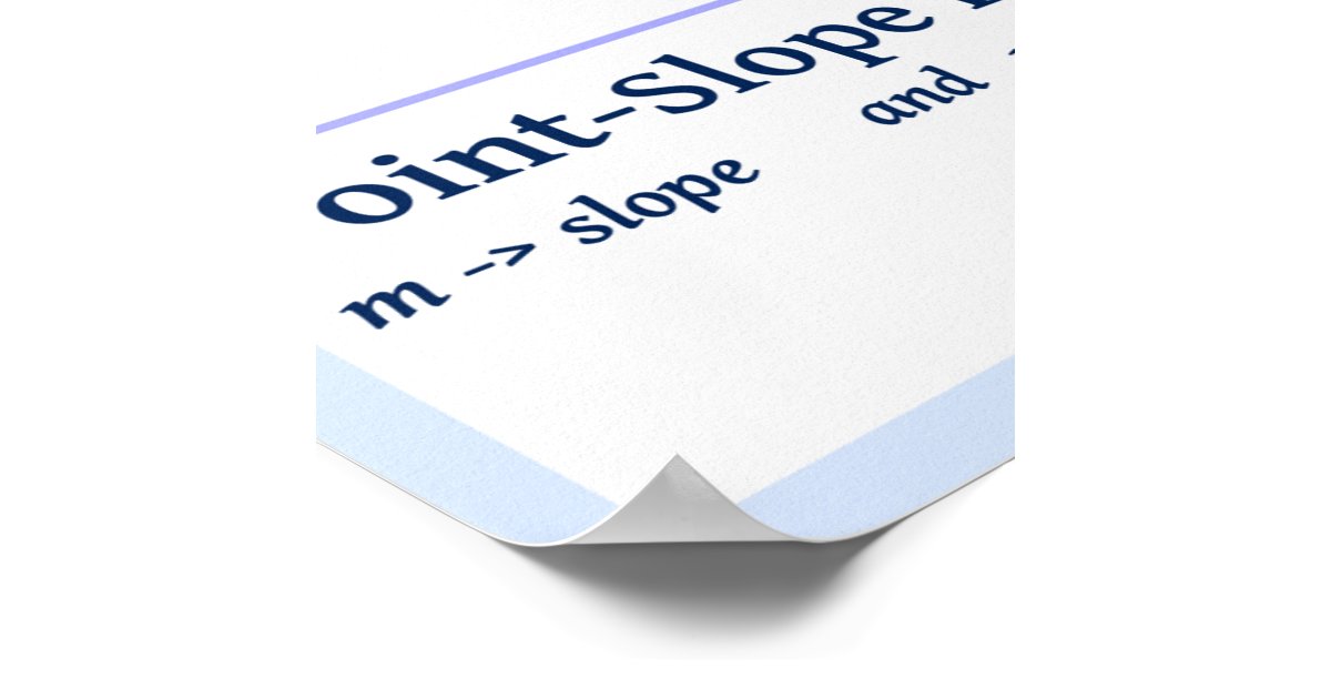 Linear Equations Slope Formulas Poster Zazzle