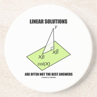 Linear Solutions Are Often Not The Best Answers Drink Coaster