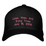 Lines, Vines, And Trying Times  June 16, 2009 embroidered hats
