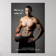 Linton McClain Poster: What are you waiting for?