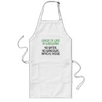 Linux is like a wigwam. No gates, no windows... Apron
