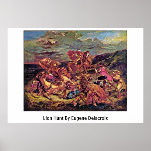 Lion Hunt By Eugene Delacroix Print