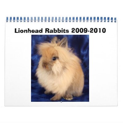 Lionhead Rabbits 2009-2010 Wall Calendars by catwalkrabbitry
