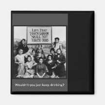Lips That Touch Liquor Shall Not Touch Ours Refrigerator Magnets