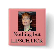 Lipschtick buttons by ObamaRama Lipschtick buttons
