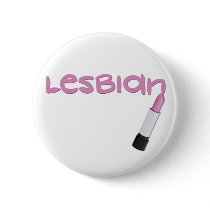 Lipstick Lesbian buttons by stephenone937 Lipstick Lesbian buttons