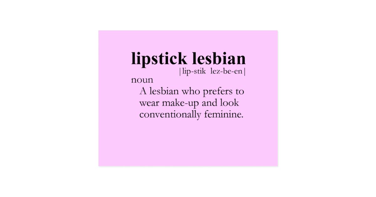 Lipstick Lesbian Definition Postcard Zazzle