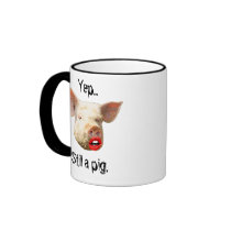 Lipstick on a Pig Mugs
