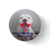 lipstick on a pitbull, Bitter Hill... - Customized buttons